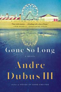 Cover image for Gone So Long: A Novel