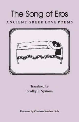 Cover image for The Song of Eros: Ancient Greek Love Poems