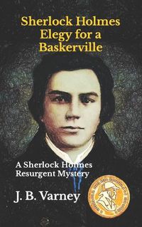 Cover image for Sherlock Holmes Elegy for a Baskerville