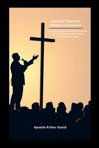 Cover image for How Can They Hear Without A Preacher?