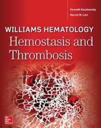 Cover image for Williams Hematology Hemostasis and Thrombosis