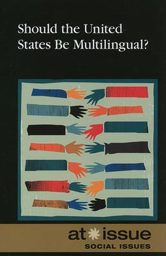 Cover image for Should the United States be Multilingual?