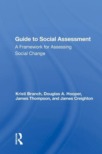 Guide to Social Assessment: A Framework for Assessing Social Change