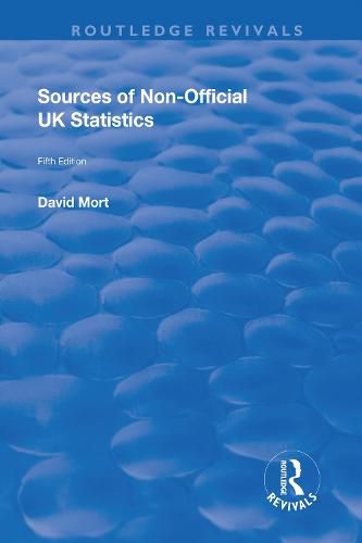 Cover image for Sources of Non-official UK Statistics