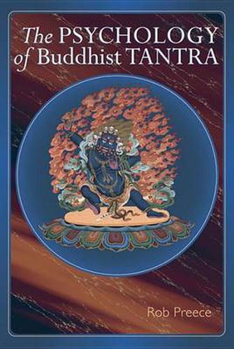 Cover image for The Psychology Of Buddhist Tantra