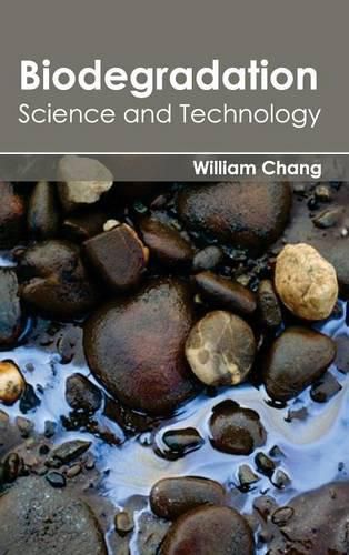 Cover image for Biodegradation: Science and Technology