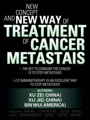 Cover image for New Concept and New Way of Treatment of Cancer Metastais