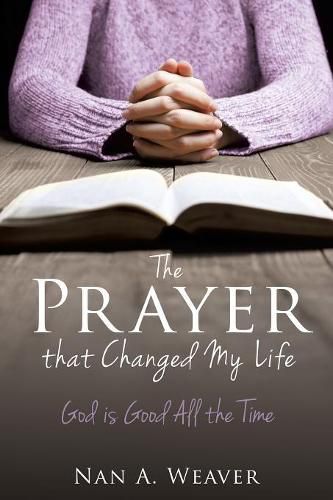 Cover image for The Prayer that Changed My Life