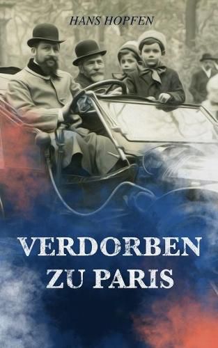 Cover image for Verdorben zu Paris