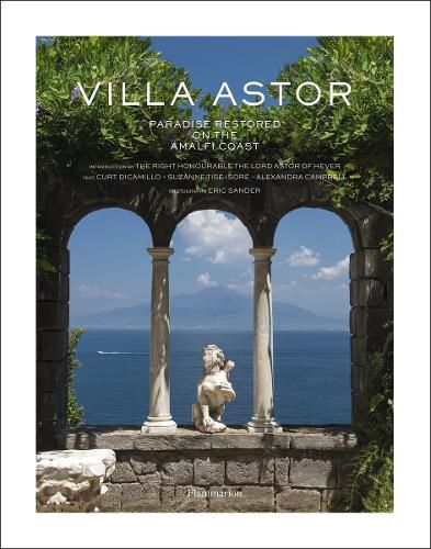 Villa Astor: Paradise Restored on the Amalfi Coast