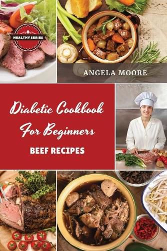 Cover image for Diаbеtic Cookbook for Beginners Bееf Rеcipеs