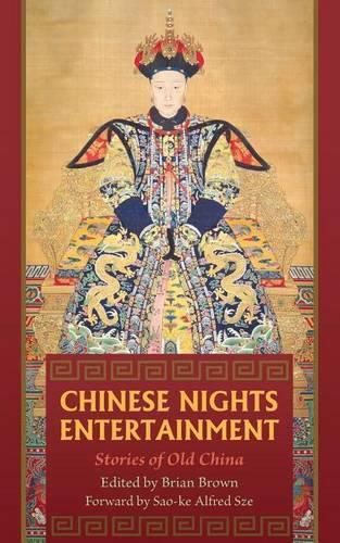 Cover image for Chinese Nights Entertainments: Stories of Old China