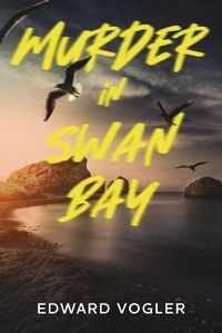 Cover image for Murder in Swan Bay