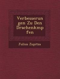 Cover image for Verbesserungen Zu Den Drachenk Mpfen