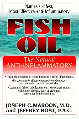 Cover image for Fish Oil: The Natural Anti-Inflammatory