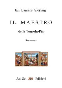 Cover image for Il Maestro della Tour-du-Pin