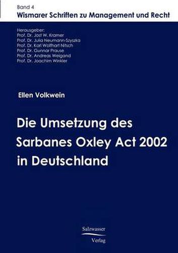 Cover image for Die Umsetzung des Sarbanes Oxley Act 2002 in Deutschland