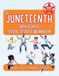 Cover image for Juneteenth High School Social Studies Workbook