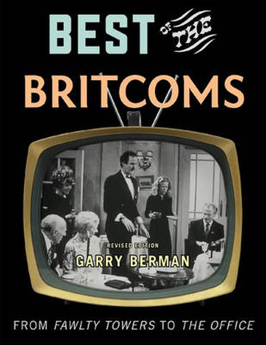 Cover image for Best of the Britcoms: From Fawlty Towers to The Office