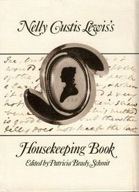 Cover image for Nelly Custis Lewis's Housekeeping Book