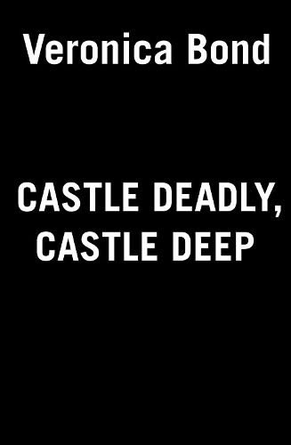 Cover image for Castle Deadly, Castle Deep