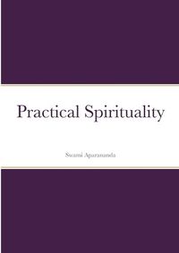 Cover image for Practical Spirituality