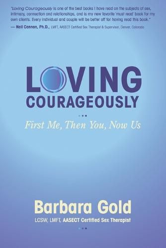 Cover image for Loving Courageously: First Me, Then You, Now Us