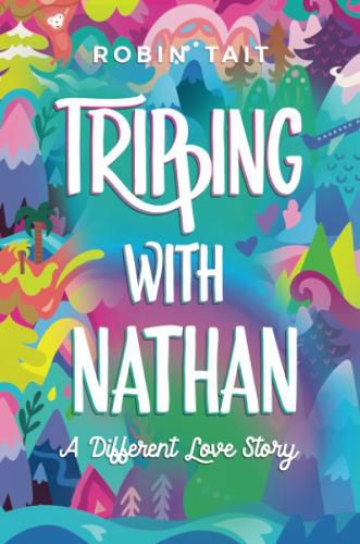 Cover image for Tripping with Nathan: A Different Love Story