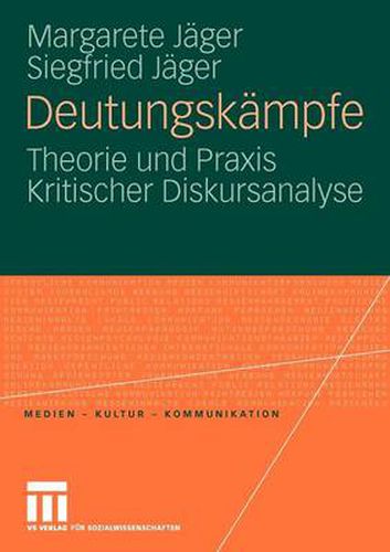 Cover image for Deutungskampfe: Theorie und Praxis Kritischer Diskursanalyse