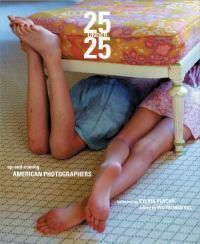Cover image for 25 Under 25: Up-and-coming American Photographers