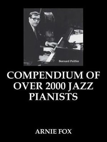 Cover image for Compendium of Over 2000 Jazz Pianists