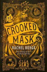 Cover image for The Crooked Mask (sequel to The Twisted Tree)