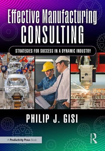 Cover image for Effective Manufacturing Consulting