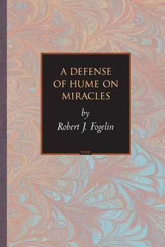 Cover image for A Defense of Hume on Miracles