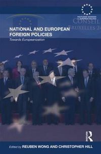 Cover image for National and European Foreign Policies: Towards Europeanization