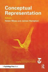 Cover image for Conceptual Representation: A Special Issue of Language And Cognitive Processes