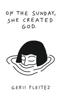 Cover image for On The Sunday, She Created God