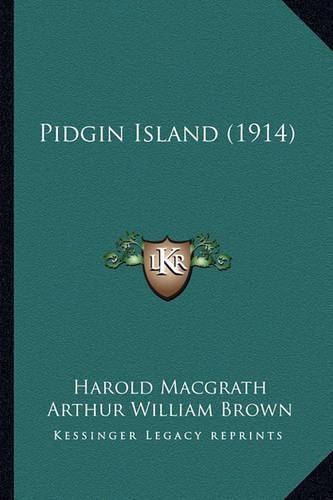 Cover image for Pidgin Island (1914) Pidgin Island (1914)