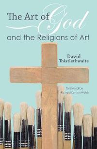 Cover image for The Art of God and the Religions of Art
