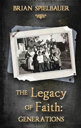 Cover image for The Legacy of Faith