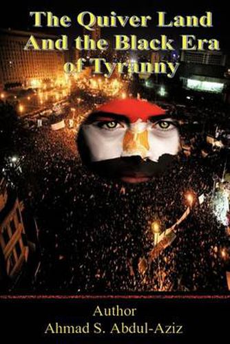 Cover image for The Quiver Land and the Black Era of Tyranny