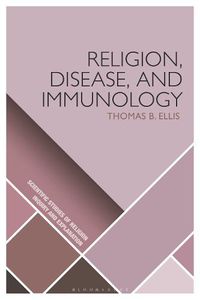 Cover image for Religion, Disease, and Immunology