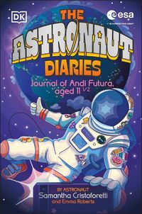 Cover image for The Astronaut Diaries