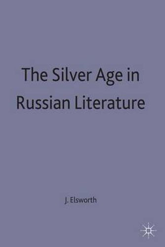 Cover image for The Silver Age in Russian Literature