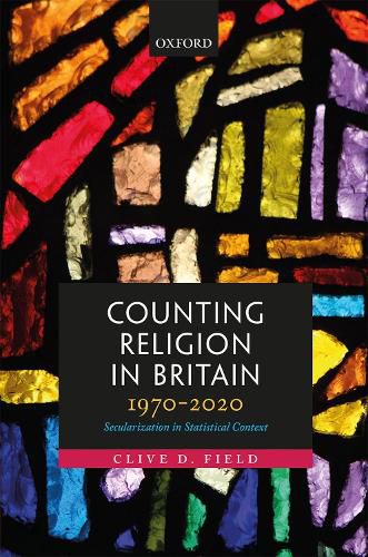 Cover image for Counting Religion in Britain, 1970-2020: Secularization in Statistical Context