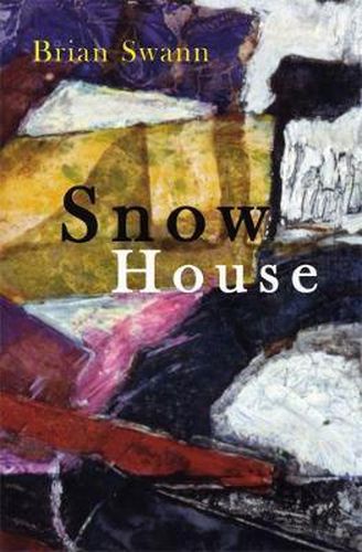 Snow House: Poems