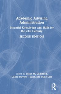 Cover image for Academic Advising Administration