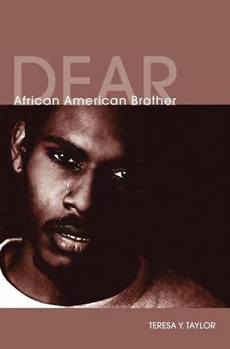 Cover image for Dear African American Brother