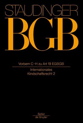 Cover image for Vorbem C-H Zu Art 19 Egbgb: (internationales Kindschaftsrecht 2)