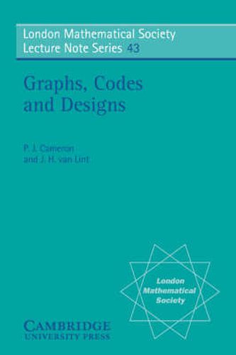 Cover image for Graphs, Codes and Designs